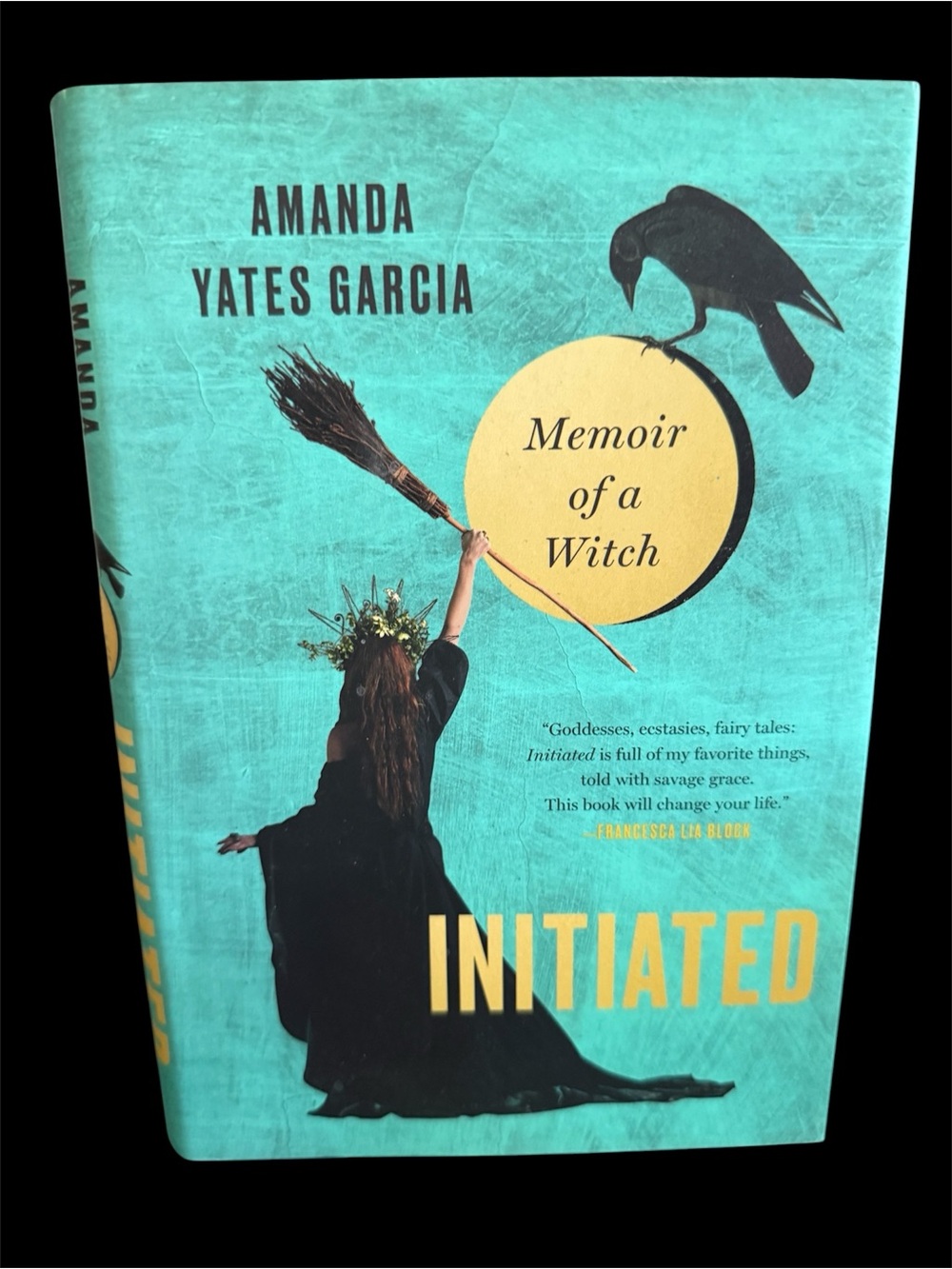 INITIATED-MEMOIR OF A WITCH by Amanda Yates Garcia book Witch’s Estate Sale